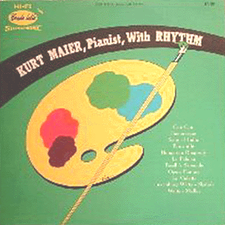 Kurt Maier, Pianist, with Rhythm